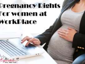 Pregnancy Rights For Women At Workplace